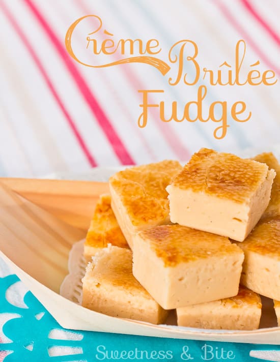 Pieces of fudge in a small bamboo container with text overlay reading "Creme Brûlée Fudge".